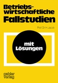 Cover: Betriebswirtschaftliche Fallstudien - Springer Gabler
