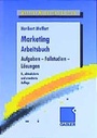 Bild: Marketing Arbeitsbuch - Springer Gabler