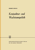 Cover: Konjunktur- und Wachstumspolitik in der offenen Wirtschaft - Springer Gabler