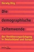 Cover: Die demographische Zeitenwende - C.H.BECK