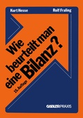 Cover: Wie beurteilt man eine Bilanz? - Springer Gabler