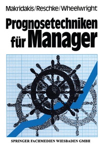 Enlarge image Cover: Prognosetechniken für Manager - Springer Gabler