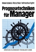 Cover: Prognosetechniken f&uuml;r Manager - Springer Gabler