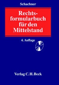 Enlarge image Cover: Rechtsformularbuch für den Mittelstand - C.H.BECK