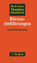 Cover: Beck'sches Mandatshandbuch B&ouml;rseneinf&uuml;hrungen - C.H.BECK
