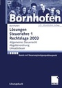 Bild: L&ouml;sungen Steuerlehre 1 Rechtslage 2003 - Springer Gabler