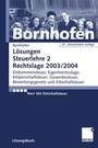 Bild: Lösungen Steuerlehre 2 Rechtslage 2003/2004 - Springer Gabler