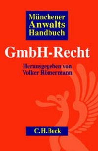 Enlarge image Cover: Münchener Anwaltshandbuch GmbH-Recht - C.H.BECK