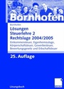 Bild: Lösungen Steuerlehre 2 Rechtslage 2004/2005 - Springer Gabler