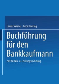 Abbildung von: Buchführung für den Bankkaufmann - Springer Gabler