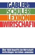 Cover: Gablers Sch&uuml;ler Lexikon Wirtschaft - Springer Gabler