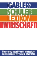 Cover: Gablers Sch&uuml;ler Lexikon Wirtschaft - Springer Gabler