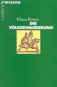 Bild vergrößern Bild: Die Völkerwanderung - C.H.BECK