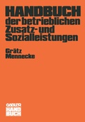 Cover: Handbuch der betrieblichen Zusatz- und Sozialleistungen - Springer Gabler