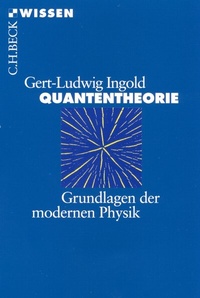 Bild vergrößern Bild: Quantentheorie - C.H.BECK