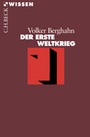 Bild: Der Erste Weltkrieg - C.H.BECK