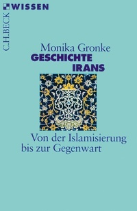 Abbildung von: Geschichte Irans - C.H.BECK