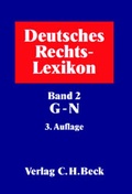 Cover: Deutsches Rechts-Lexikon. In 3 B&auml;nden mit Erg&auml;nzungsband / Deutsches Rechts-Lexikon  Bd. 2: G-P - C.H.BECK
