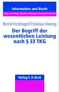 Cover: Der Begriff der wesentlichen Leistung nach &sect; 33 TKG - C.H.BECK