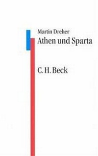 Enlarge image Cover: Athen und Sparta - C.H.BECK