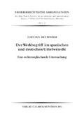 Cover: Der Werkbegriff im spanischen und deutschen Urheberrecht - C.H.BECK