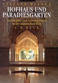 Cover: Hofhaus und Paradiesgarten - C.H.BECK