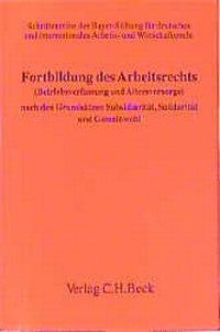 Abbildung von: Fortbildung des Arbeitsrechts - C.H.BECK