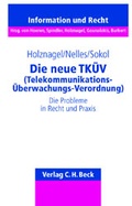 Cover: Die neue TK&Uuml;V (Telekommunikations-&Uuml;berwachungsverordnung) - C.H.BECK