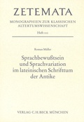 Cover: Sprachbewusstsein und Sprachvariation im lateinischen Schrifttum der Antike - C.H.BECK