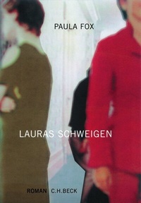 Abbildung von: Lauras Schweigen - C.H.BECK