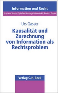 Abbildung von: Kausalität und Zurechnung von Information als Rechtsproblem - C.H.BECK