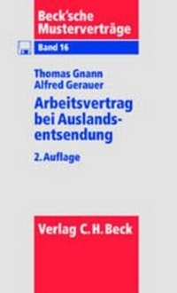 Abbildung von: Arbeitsvertrag bei Auslandsentsendung - C.H.BECK