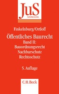 Cover: &Ouml;ffentliches Baurecht Band II: Bauordnungsrecht, Nachbarschutz Rechtsschutz - C.H.BECK