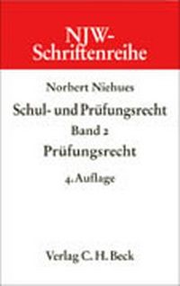 Abbildung von: Schul- und Prüfungsrecht Bd. 2: Prüfungsrecht - C.H.BECK