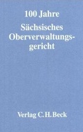 Cover: Festschrift zum 100-j&auml;hrigen Jubil&auml;um des S&auml;chsischen Oberverwaltungsgerichts - C.H.BECK