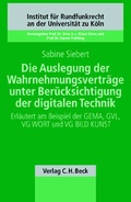 Cover: Die Auslegung der Wahrnehmungsvertr&auml;ge unter Ber&uuml;cksichtigung der digitalen Technik - C.H.BECK