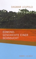 Cover: Edmond: Geschichte einer Sehnsucht - C.H.BECK