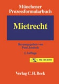 Cover: M&uuml;nchener Prozessformularbuch Gesamtwerk / M&uuml;nchener Prozessformularbuch  Bd. 1: Mietrecht - C.H.BECK