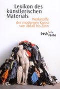 Cover: Lexikon des k&uuml;nstlerischen Materials - C.H.BECK