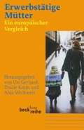 Cover: Erwerbst&auml;tige M&uuml;tter - C.H.BECK