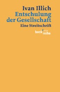 Cover: Entschulung der Gesellschaft - C.H.BECK