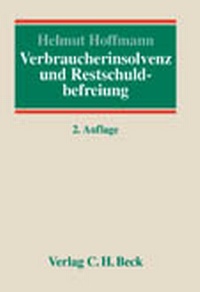 Abbildung von: Verbraucherinsolvenz und Restschuldbefreiung - C.H.BECK