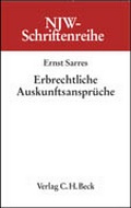 Cover: Erbrechtliche Auskunftsanspr&uuml;che - C.H.BECK