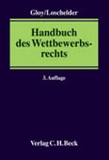 Cover: Handbuch des Wettbewerbsrechts - C.H.BECK