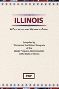 Bild: Illinois; a Descriptive and Historical Guide - Scholarly Press