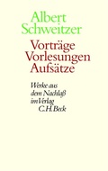 Cover: Vortr&auml;ge, Vorlesungen, Aufs&auml;tze - C.H.BECK