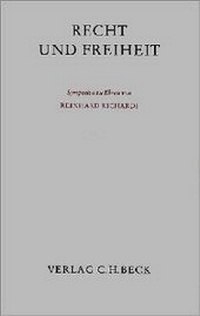 Enlarge image Cover: Recht und Freiheit - C.H.BECK