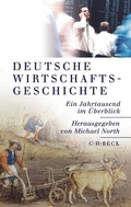 Cover: Deutsche Wirtschaftsgeschichte - C.H.BECK