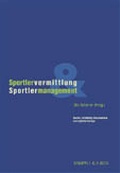 Cover: Sportlervermittlung und Sportlermanagement - C.H.BECK