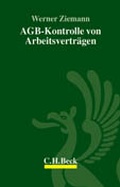 Cover: AGB-Kontrolle von Arbeitsvertr&auml;gen - C.H.BECK
